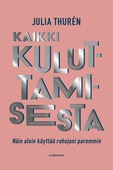 Kaikki kuluttamisesta