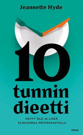 10 tunnin dieetti (e-bok) av Jeannette Hyde