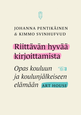 Riittävän hyvää kirjoittamista (e-bok) av Kimmo