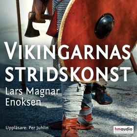 Vikingarnas stridskonst (ljudbok) av Lars Magna