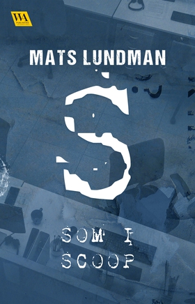 S som i scoop (e-bok) av Mats Lundman