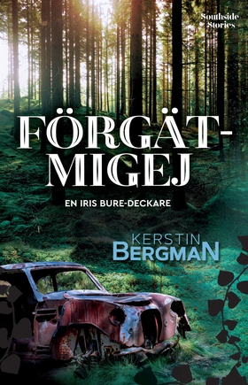 Förgätmigej (e-bok) av Kerstin Bergman