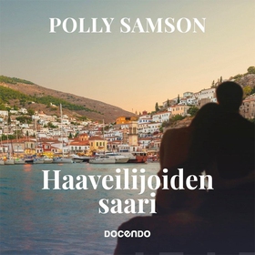 Haaveilijoiden saari (ljudbok) av Polly Samson