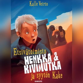 Etsivätoimisto Henkka & Kivimutka ja syytön Kak