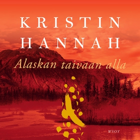 Alaskan taivaan alla (ljudbok) av Kristin Hanna