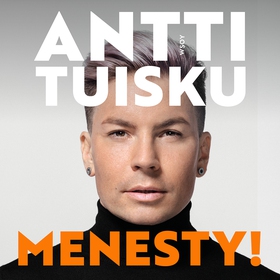 Menesty! (ljudbok) av Antti Tuisku