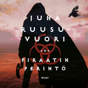 Piraatin perintö (ljudbok) av Juha Ruusuvuori