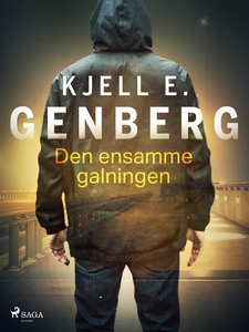 Den ensamme galningen (e-bok) av Kjell E. Genbe