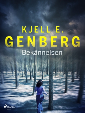 Bekännelsen (e-bok) av Kjell E. Genberg