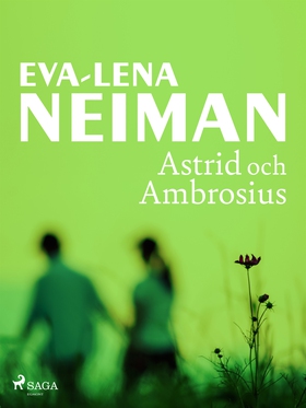 Astrid och Ambrosius (e-bok) av Eva-Lena Neiman