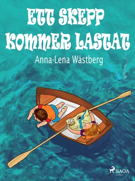 Ett skepp kommer lastat (e-bok) av Anna-Lena Wä