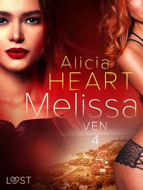 Melissa 4: Ven - erotisk novell (e-bok) av Alic