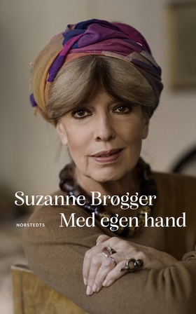 Med egen hand (e-bok) av Suzanne Brøgger