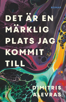 Det är en märklig plats jag kommit till (e-bok)