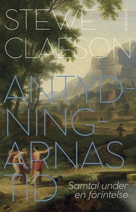 Antydningarnas tid (e-bok) av Stewe Claeson