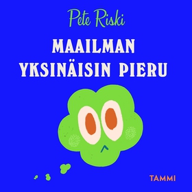 Maailman yksinäisin pieru (ljudbok) av Pete Ris