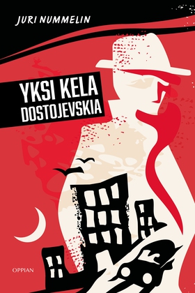Yksi kela Dostojevskia (e-bok) av Juri Nummelin