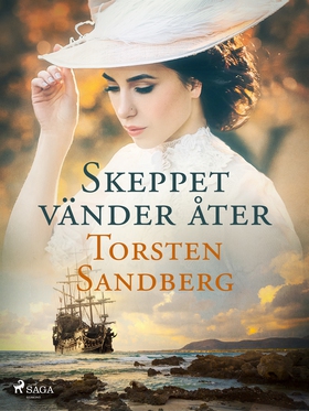 Skeppet vänder åter (e-bok) av Torsten Sandberg