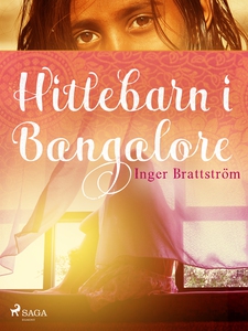 Hittebarn i Bangalore (e-bok) av Inger Brattstr