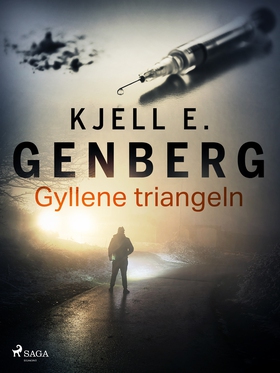 Gyllene triangeln (e-bok) av Kjell E. Genberg