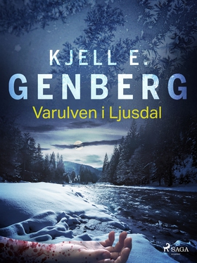 Varulven i Ljusdal (e-bok) av Kjell E. Genberg