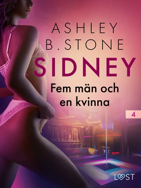 Sidney 4: Fem män och en kvinna - erotisk novel
