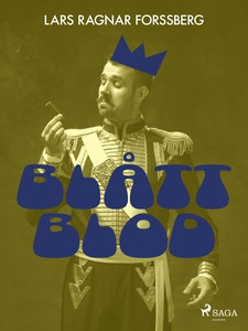 Blått blod (e-bok) av Lars Ragnar Forssberg