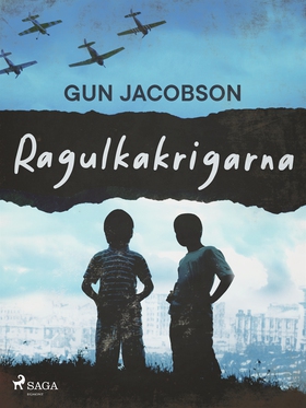 Ragulkakrigarna (e-bok) av Gun Jacobson