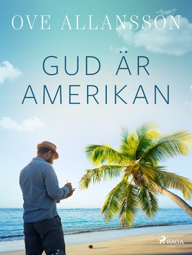Gud är amerikan (e-bok) av Ove Allansson