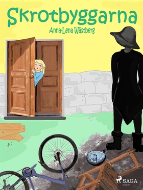 Skrotbyggarna (e-bok) av Anna-Lena Wästberg