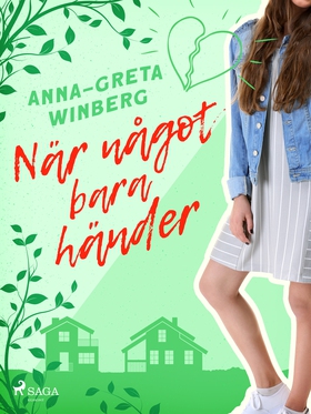 När något bara händer (e-bok) av Anna-Greta Win