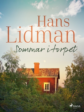 Sommar i torpet (e-bok) av Hans Lidman