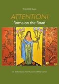 Attention! Roma on the Road