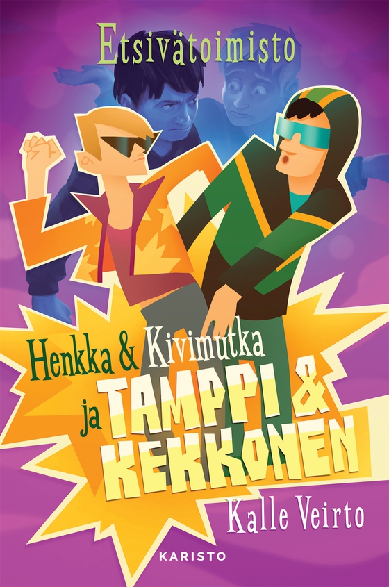 Etsivätoimisto Henkka & Kivimutka ja Tamppi & Kekkonen (e-bok) av Kalle Veirto