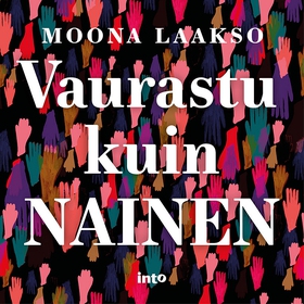 Vaurastu kuin nainen (ljudbok) av Moona Laakso