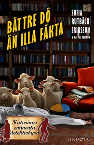 Bättre dö än illa fäkta (e-bok) av Sofia Rutbäc