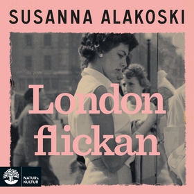 Londonflickan (ljudbok) av Susanna Alakoski