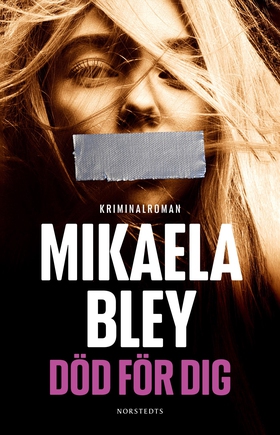 Död för dig (e-bok) av Mikaela Bley