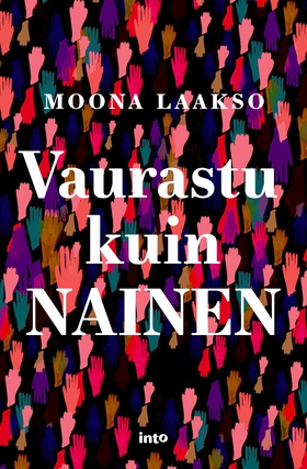 Vaurastu kuin nainen (e-bok) av Moona Laakso