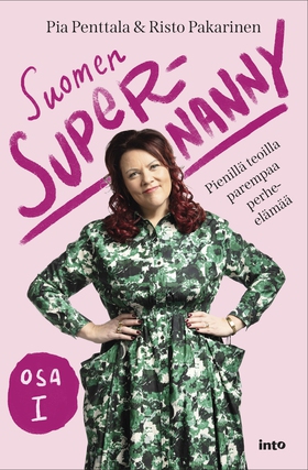 Suomen Supernanny osa I (e-bok) av Risto Pakari