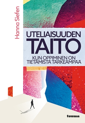 Uteliaisuuden taito (e-bok) av Hanna Siefen