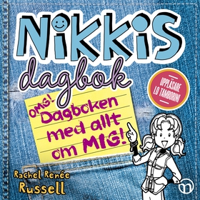 Nikkis dagbok: OMG! Dagboken med allt om mig! (