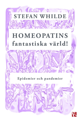 Homeopatins fantastiska värld! Epidemier och pa