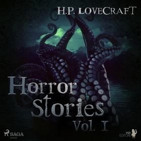 H. P. Lovecraft – Horror Stories Vol. I (ljudbo