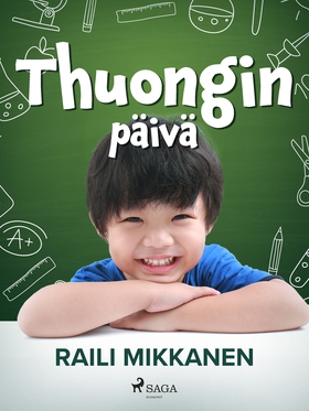 Thuongin päivä (e-bok) av Raili Mikkanen