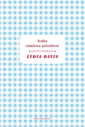 Kafka valmistaa päivällistä (e-bok) av Lydia Da