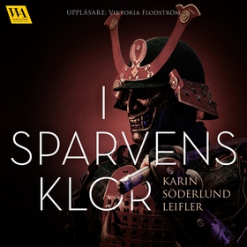 I Sparvens klor (ljudbok) av Karin Söderlund Le