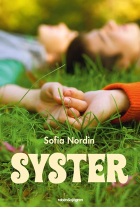 Syster (e-bok) av Sofia Nordin
