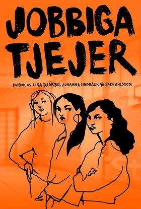 Jobbiga tjejer (e-bok) av Johanna Lindbäck, Lis