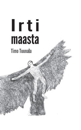 Irti maasta (e-bok) av Timo Tuunala